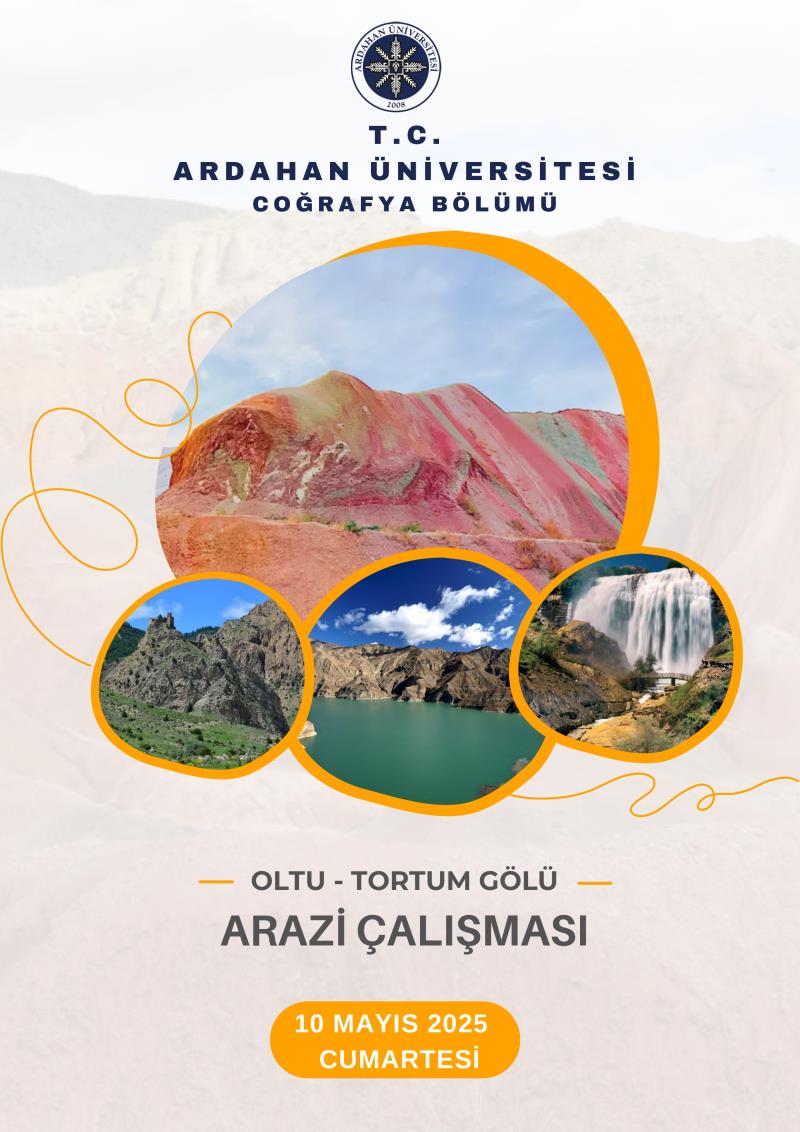 Narman, Oltu ve Tortum Gölü Arazi Çalışması