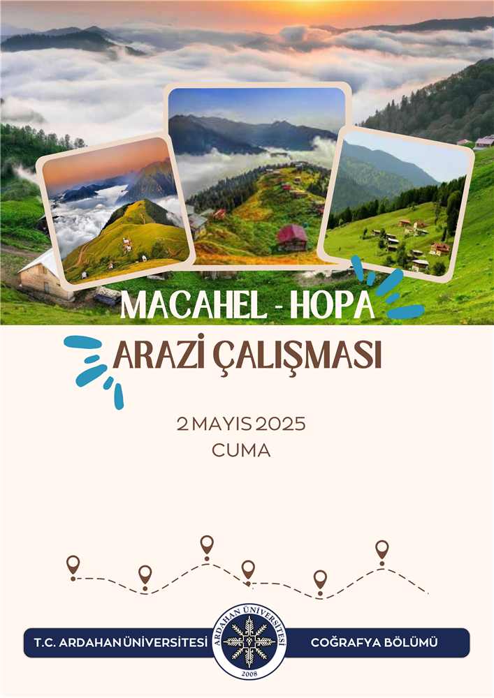 Macahel-Hopa Arazi Çalışması
